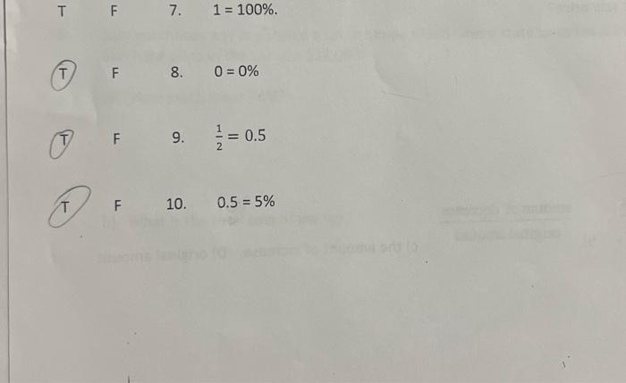 \( 1=100 \% \). \( 0=0 \% \) \( \frac{1}{2}=0.5 \) \( 0.5=5 \% \)