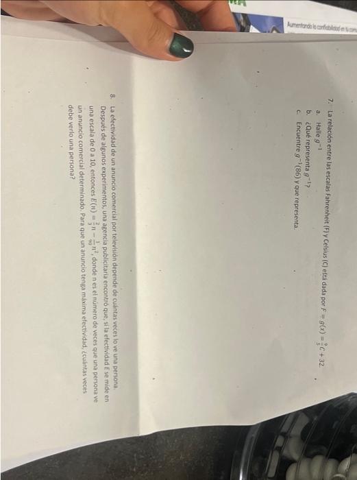 7. La relación entre las escalas Fahrenheit ( \( F \) ) y Celsus (C) esti dada por \( F=g(x)=\frac{9}{5} C+32 \). a. Halle \(