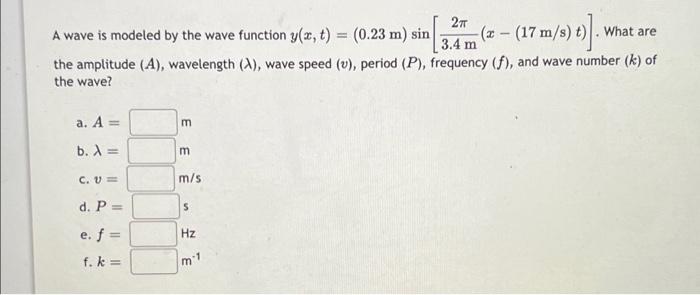 Solved 2п 3.4 m A wave is modeled by the wave function y(x, | Chegg.com