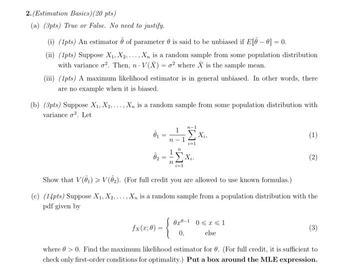 Solved 2 Estimation Basics Pts A 3pts True Or Chegg Com