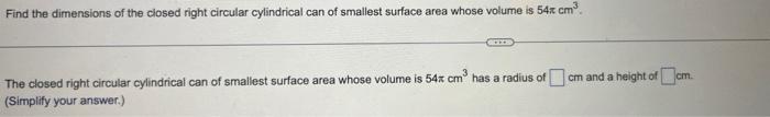 Solved The closed right circular cylindrical can of smallest | Chegg.com