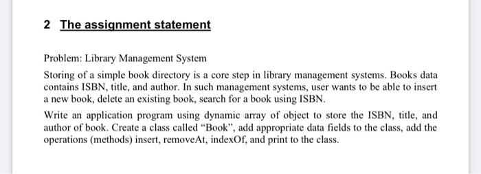 Solved 2 The assignment statement Problem: Library | Chegg.com