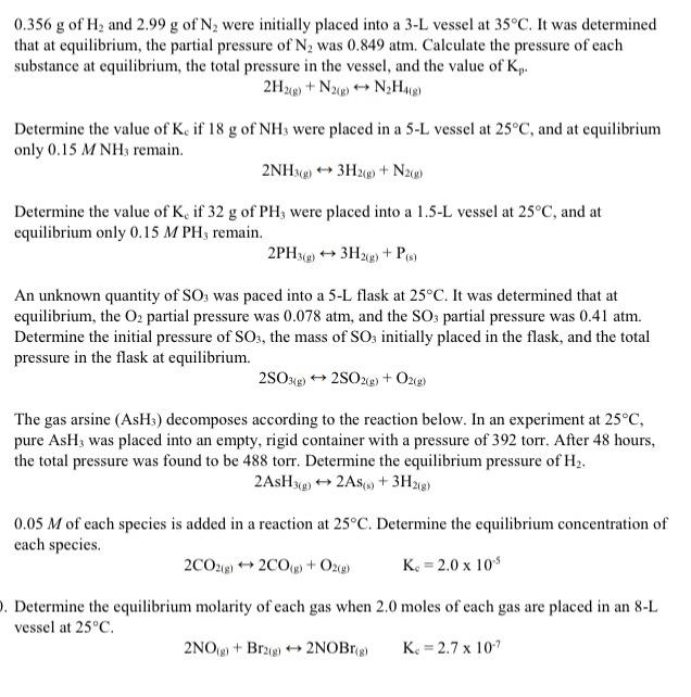 Solved 0.356 g of H, and 2.99 g of N, were initially placed | Chegg.com