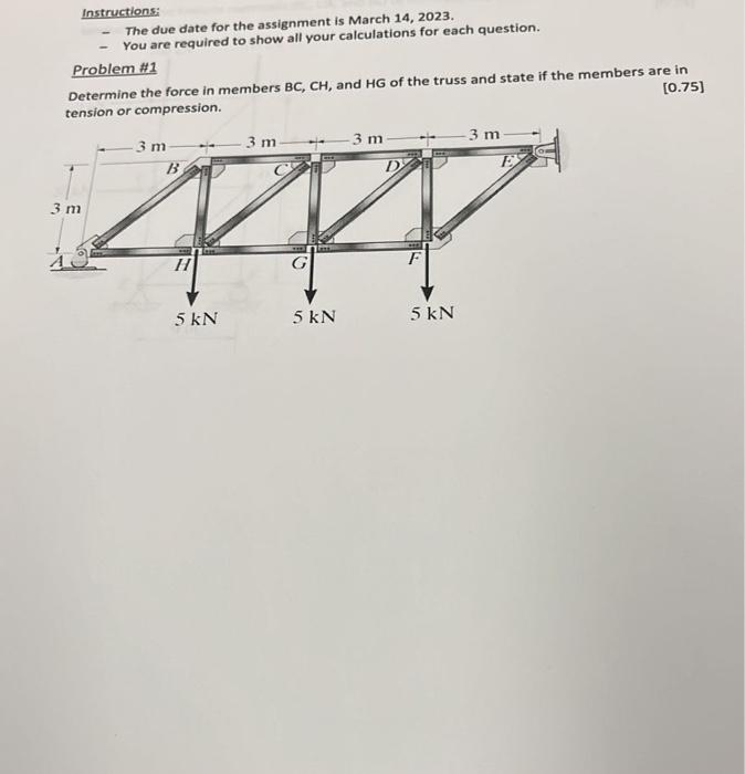 Solved Determine the force in members BC,CH, and HG of the | Chegg.com
