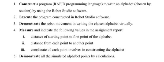 1. Construct a program (RAPID programming language) | Chegg.com
