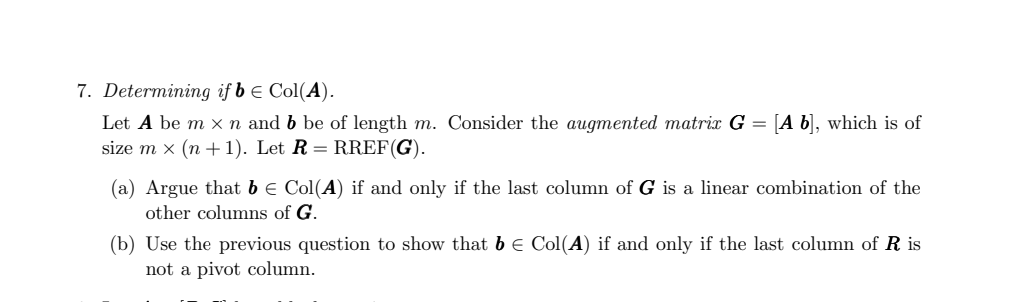 Solved 7. Determining If B∈Col(A). Let A Be M×n And B Be Of | Chegg.com