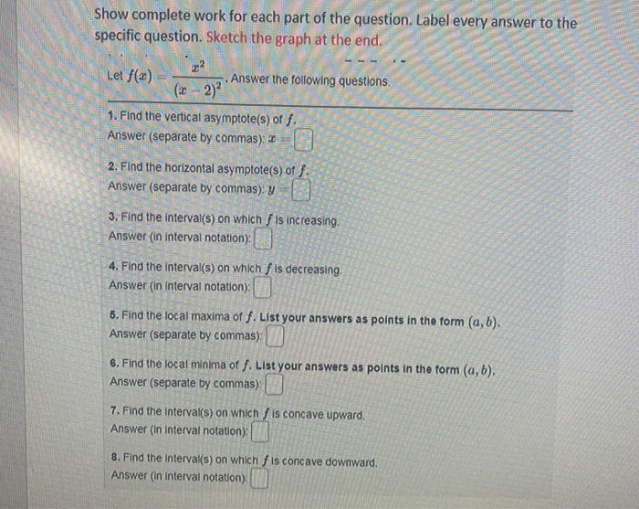 Solved Show complete work for each part of the question. | Chegg.com