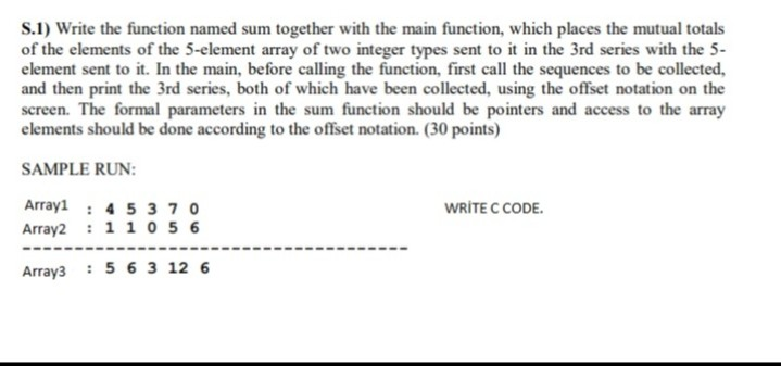 Solved S.1) Write the function named sum together with the | Chegg.com