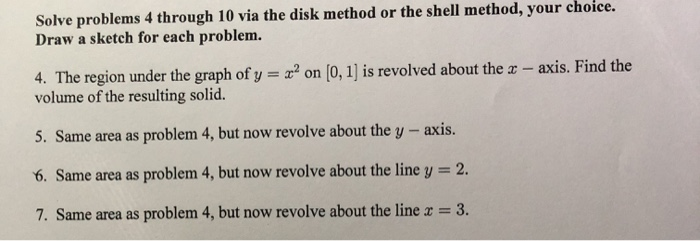 Solved Solve problems 4 through 10 via the disk method or | Chegg.com
