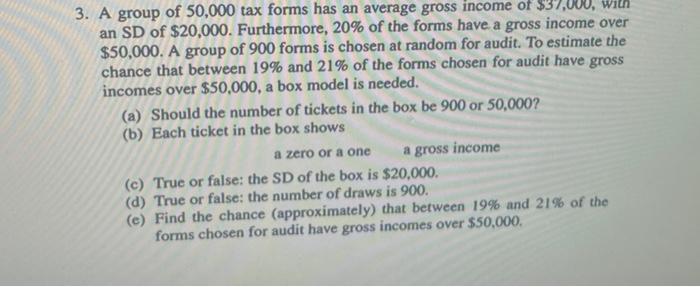 Solved 3. According To The Census, A Certain Town Has A | Chegg.com