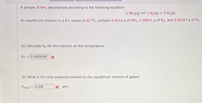 Solved A sample of NH3 decomposes according to the following | Chegg.com
