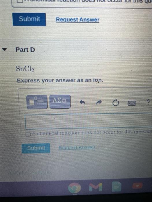 Solved Part B Nacl Express Your Answer As An Ion Asf A Chegg Com