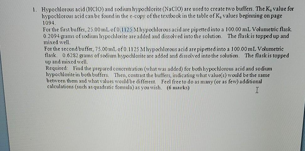 1. Hypochlorous acid (HCIO) and sodium hypochlorite | Chegg.com