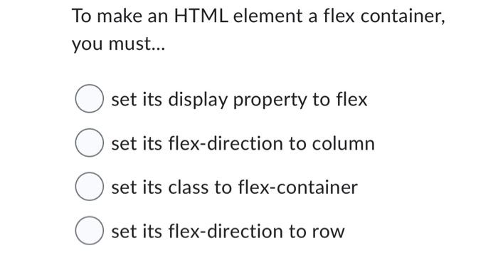 Solved Using a flex container with a row direction which Chegg