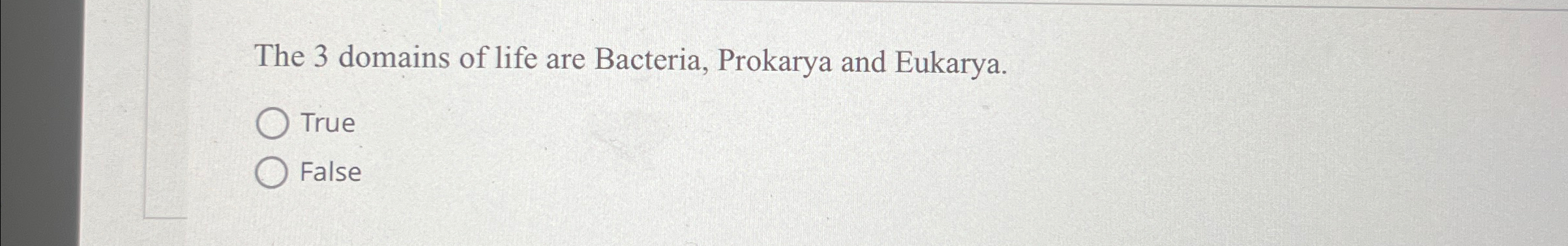 Solved The 3 ﻿domains of life are Bacteria, Prokarya and | Chegg.com