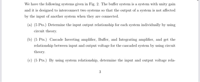 Solved We have the following systems given in Fig. 2. The | Chegg.com