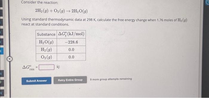 Solved Consider The Reaction 2h2go2g→2h2og Using 1975