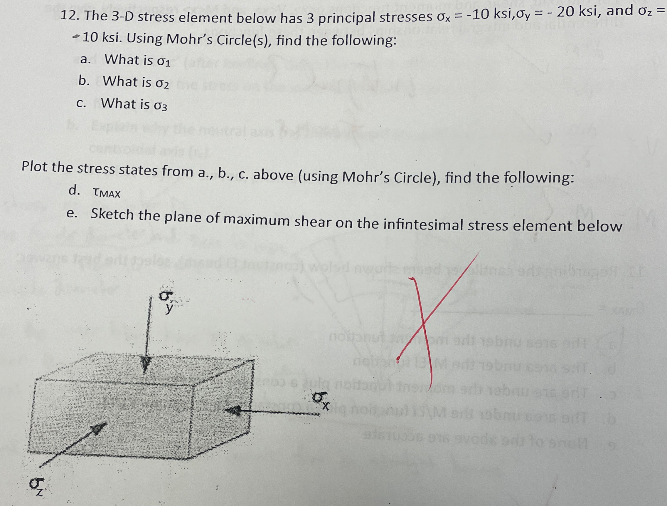 Solved The 3-D stress element below has 3 ﻿principal | Chegg.com