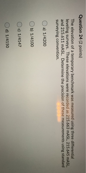 Solved Question 24 2 Points The Elevation Of A Temporar