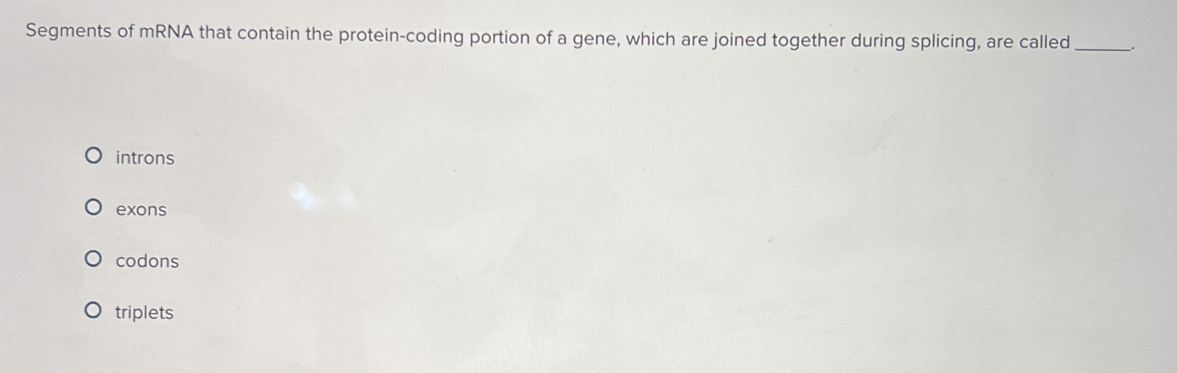 Solved Segments of mRNA that contain the protein-coding | Chegg.com