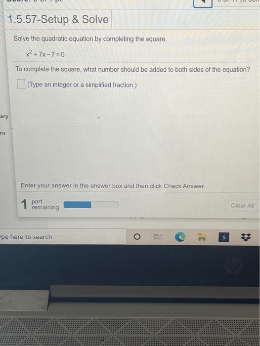 Solved 1.5.57-Setup & Solve Solve the quadratic equation by | Chegg.com