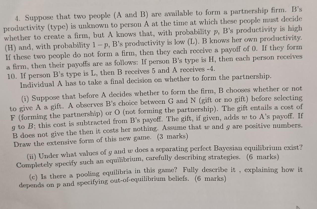 4. Suppose That Two People (A And B) Are Available To | Chegg.com