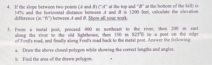 Solved 4. If the slope between two points ( A and B ) (" A " | Chegg.com