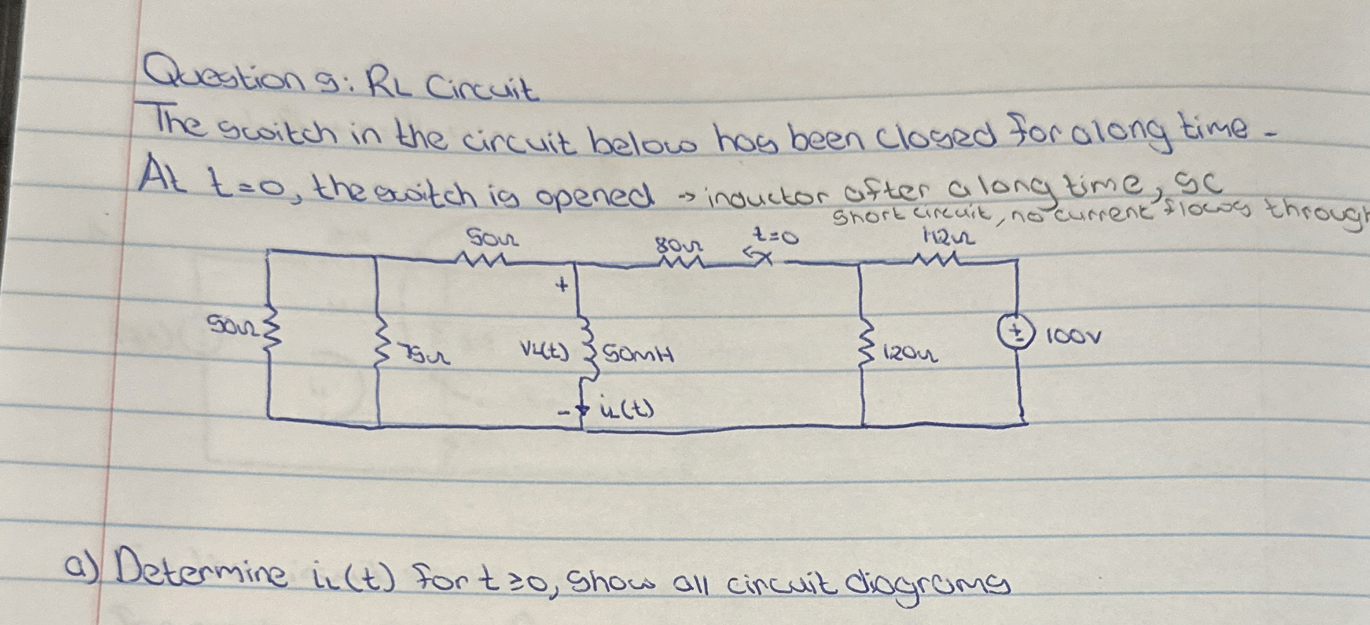 Solved Question 9: RL CircuitThe switch in the circuit below | Chegg.com