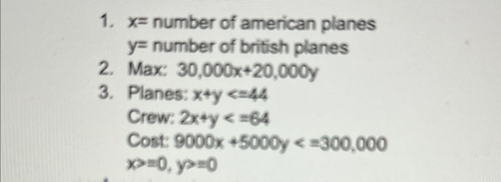 Solved x= ﻿number of american planes y= ﻿number of british | Chegg.com
