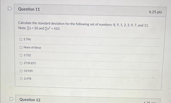 Solved Calculate The Standard Deviation For The Following | Chegg.com