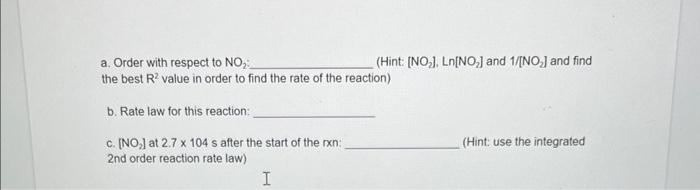 Solved 4) The rate of the following rxn depends only on NO2 | Chegg.com