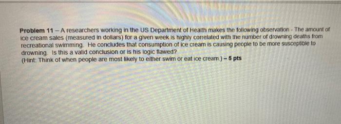 Solved Problem 11 - A researchers working in the US | Chegg.com