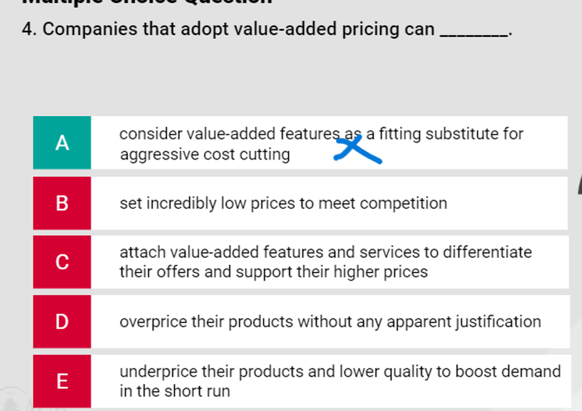 Solved Companies that adopt value-added pricing can???A | Chegg.com