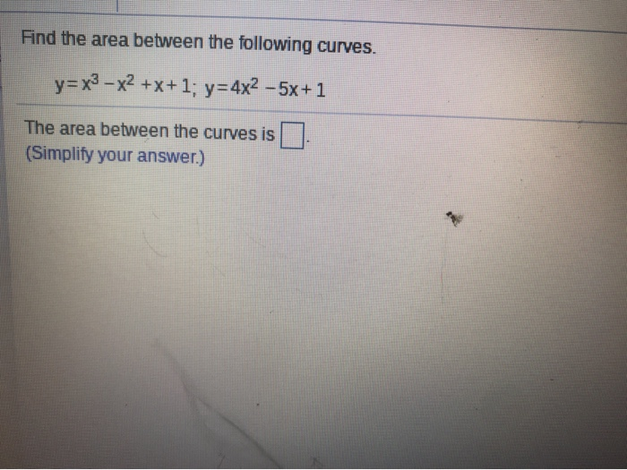 Solved Find the area between the following curves. y=x3 – x2 | Chegg.com
