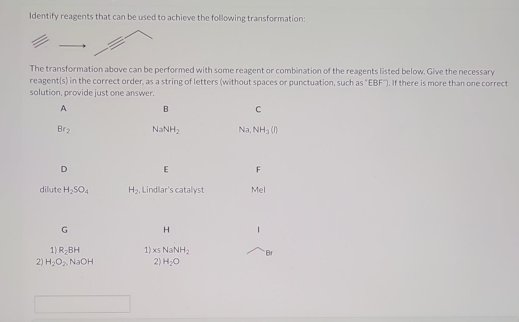 Solved Identify Reagents That Can Be Used To Achieve The 6407