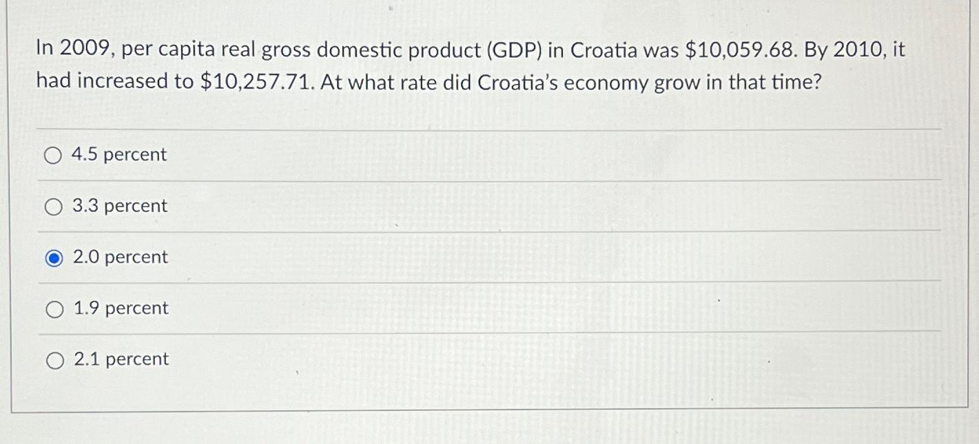 Solved In 2009 , ﻿per capita real gross domestic product | Chegg.com