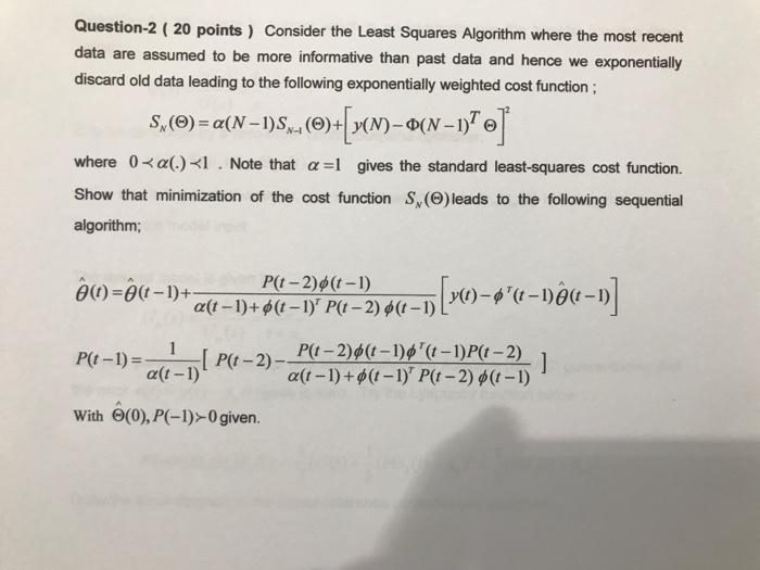 Question-2 ( 20 points ) Consider the Least Squares | Chegg.com