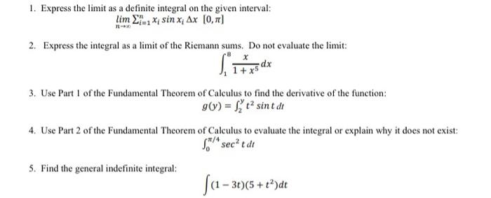 Solved 1. Express the limit as a definite integral on the | Chegg.com