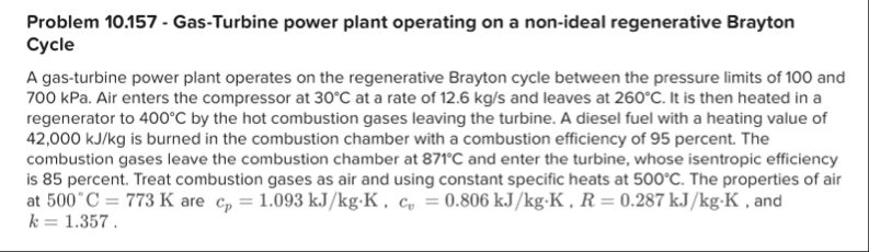 Solved Problem 10.157 - ﻿Gas-Turbine power plant operating | Chegg.com