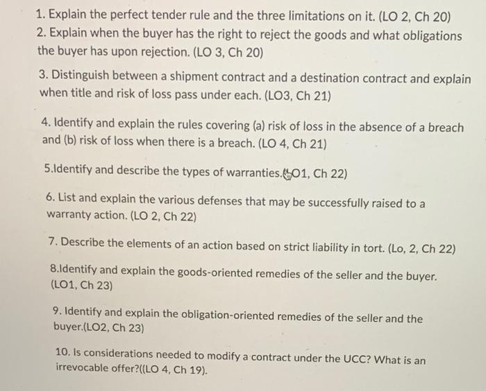 Solved 1. Explain the perfect tender rule and the three | Chegg.com