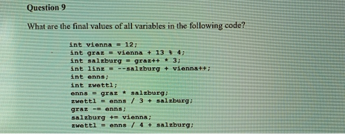 Solved Question 9 What are the final values of all variables | Chegg.com