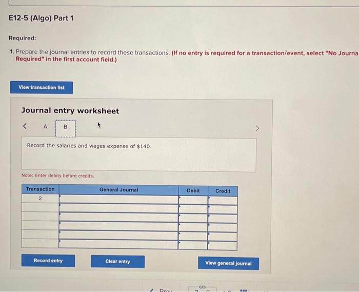 Solved Required information E12.5 (Algo) Understanding the | Chegg.com