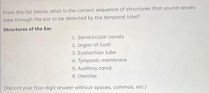 Solved From the list below, what is the correct sequence of | Chegg.com