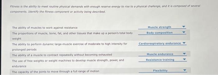 Solved Fithess is the ability to meet routine physical | Chegg.com