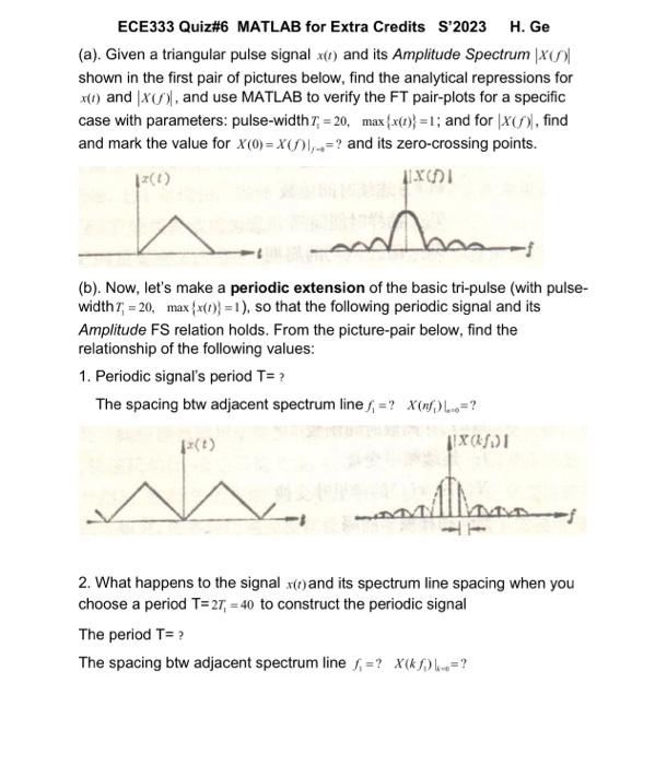 Solved (c). Now, let's sample the basic tripulse shown in