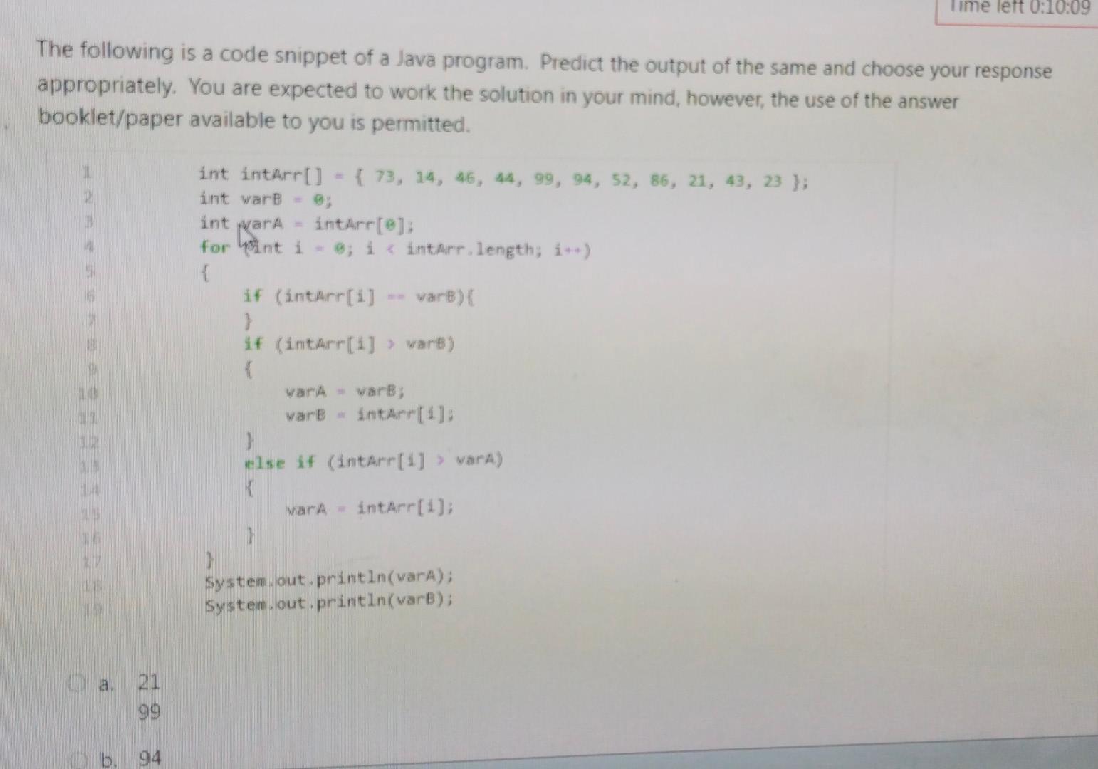 Solved Time Left 0:10:09 The Following Is A Code Snippet Of | Chegg.com
