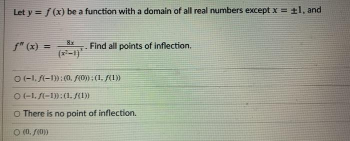 Solved Let y = f (x) be a function with a domain of all real | Chegg.com