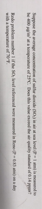 Solved Suppose the average concentration of sulfur dioxide | Chegg.com