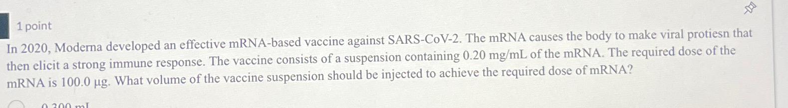 Solved In 2020, ﻿Moderna developed an effective mRNA-based | Chegg.com
