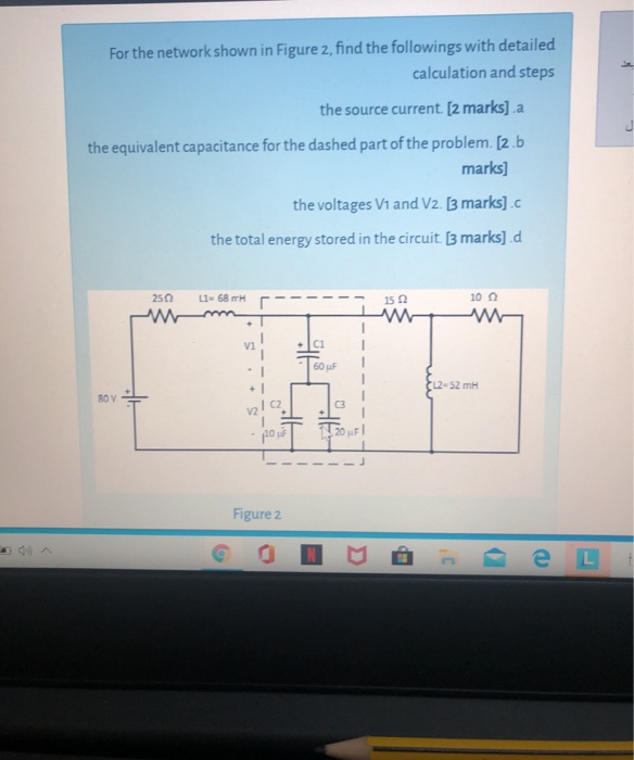 Solved For The Network Shown In Figure 2, Find The | Chegg.com